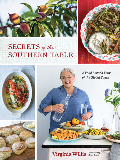 Title details for Secrets of the Southern Table by Virginia Willis - Available